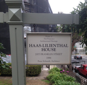 Haas-Lilienthal House before signage
